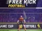Игра Free Kick Football онлајн