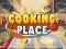 Игра Cooking Place онлајн