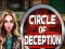 Игра Circle of Deception онлајн