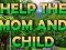 Игра Help The Mom And Child онлајн