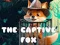 Игра The Captive Fox онлајн