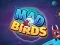Игра Mad Birds онлајн