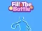 Игра Fill The Bottle онлајн