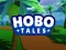 Игра Hobo Tales онлајн