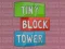 Игра Tiny Block Tower онлајн