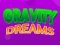Игра Gravity Dreams онлајн