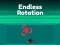 Игра Endless Rotation онлајн