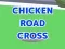 Игра Chicken Road Cross онлајн