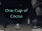 Игра One Cup of Cocoa онлајн