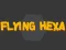 Игра Flying Hexa онлајн