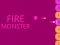 Игра Fire Monster онлајн