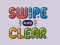 Игра Swipe And Clear онлајн