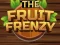 Игра The Fruit Frenzy онлајн