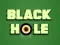 Игра Black Hole онлајн