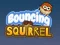 Игра Bouncing Squirrel онлајн
