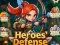 Игра Heroes' Defense онлајн