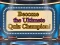 Игра Become the Ultimate Quiz Champion онлајн