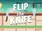 Игра Flip the Knife онлајн