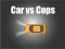 Игра Car vs Cops онлајн