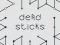Игра Dead Sticks онлајн