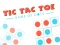 Игра TIC TAC TOE The Original Game онлајн