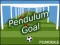 Игра Pendulum Goal онлајн