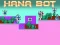 Игра Hana Bot онлајн