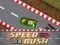Игра Speed Rush онлајн