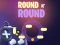 Игра Round N' Round онлајн