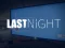 Игра Last Night онлајн