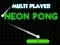 Игра Neon Pong Multi Player онлајн