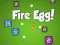 Игра Fire Egg! онлајн