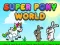 Игра Super Pony World онлајн