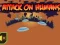 Игра Attack On Humans онлајн