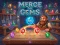 Игра Merge the Gems онлајн
