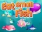 Игра Eat Small Fish онлајн