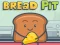 Игра Bread pit онлајн