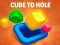 Игра Cube to Hole онлајн