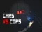 Игра Car Vs Cops онлајн