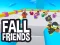 Игра Fall Friends онлајн