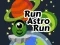 Игра Run Astro Run онлајн