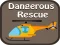 Игра Dangerous Rescue онлајн