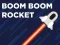 Игра Boom Boom Rocket онлајн