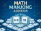 Игра Math Mahjong Addition онлајн