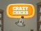 Игра Crazy Chicks онлајн