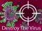 Игра Destroy The Virus онлајн