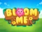 Игра Bloom Me онлајн