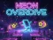 Игра Neon Overdrive онлајн