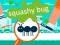 Игра Squashy Bug онлајн