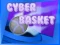 Игра Cyber Basket онлајн